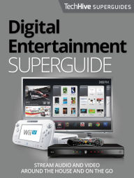 Digital Entertainment Superguide