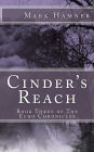 Cinder's Reach (Book Three of the Echo Chronicles)