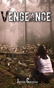 Title: Vengeance (Dissidence #2), Author: Jamie Canosa