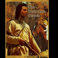 Jedidiah Cole, Frontier Scout: The Desperate Search (Book 1)