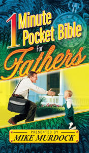 Title: One Minute Pocket Bible For Father, Author: Mike Murdock