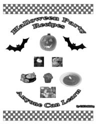 Title: Halloween Party Recipes Anyone Can Learn, Author: Tak Publishing