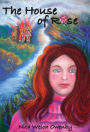The House of Rose