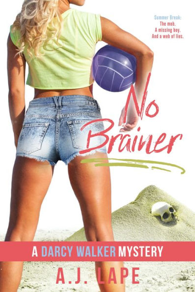 No Brainer (Darcy Walker Series #2)
