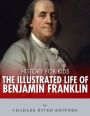 History for Kids: The Illustrated Life of Benjamin Franklin