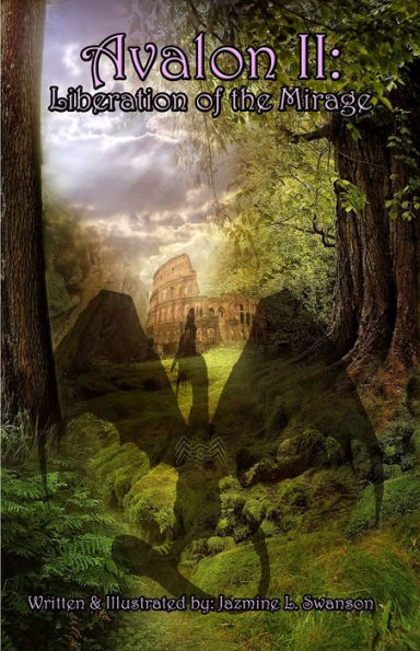 Avalon II: Liberation of the Mirage