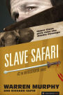 Slave Safari (Destroyer Series #12)