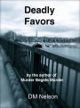 Deadly Favors A Mac Brodie Legal Thriller