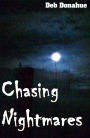 Chasing Nightmares