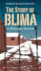 The Story of Blima: A Holocaust Survivor (Townsend Library)