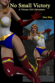 Victory Girl: No Small Victory