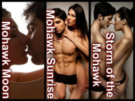 Title: Mohawk Trilogy Box Set, Author: N Kuhn