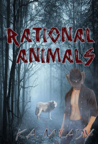 Title: Rational Animals, Author: K.A. M'Lady