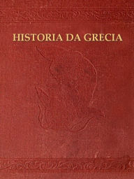 Title: Historia da Grecia, Author: JosÃ Fernandes Costa