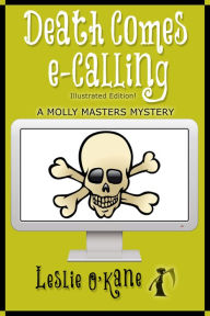 Death Comes eCalling (Book 1 Molly Masters Mysteries)