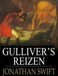 Title: Gulliver's Reizen: De bestseller kinderen verhaal (geïllustreerd), Author: Jonathan Swift