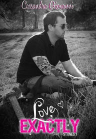 Title: Love Exactly, Author: Cassandra Giovanni