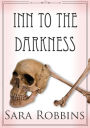 Inn To The Darkness (Aspen Valley Inn Series, #2)