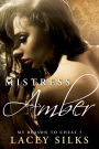 Mistress Amber (My Reason To Cheat, #5)