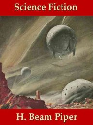 Terro-Human Future History of H. Beam Piper: The Federation Series