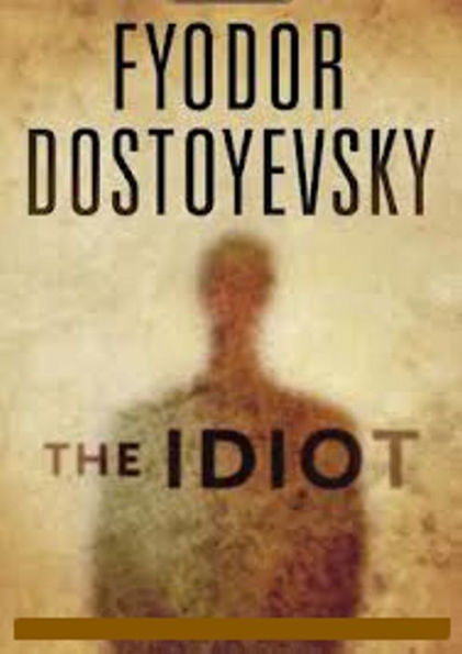 The Idiot Complete Version