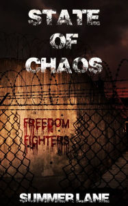 Title: State of Chaos, Author: Summer Lane