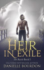 Heir in Exile (Latvala Royals Series #3)