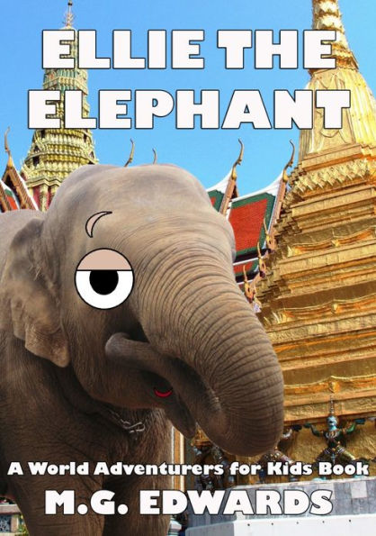Ellie the Elephant (Photo Edition)