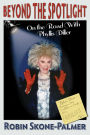 Beyond the Spotlight - On the Road With Phyllis Diller