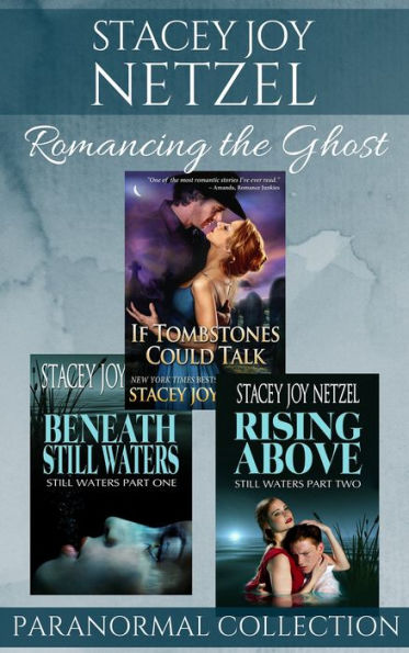 Romancing the Ghost: Paranormal Collection