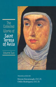 Title: The Collected Works of St. Teresa of Avila Vol 2, Author: Saint Teresa of Avila