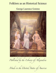 Folklore as an Historical Science