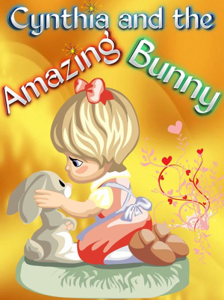Cynthia and the Amazing Bunny