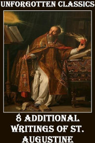 WRITINGS OF SAINT AUGUSTINE OF HIPPO
