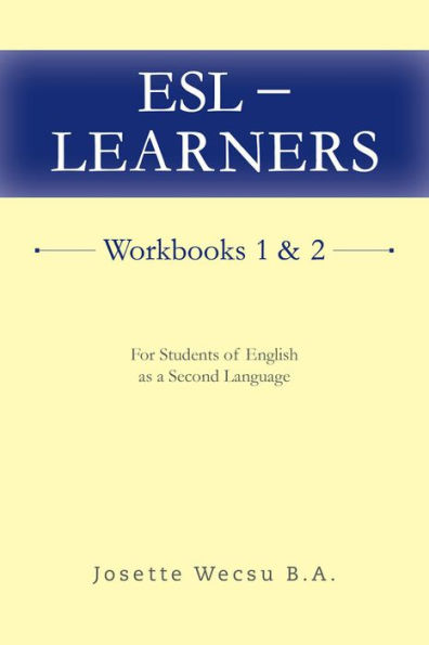 ESL - Learners Workbooks 1 & 2