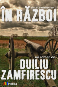 Title: In razboi, Author: Duiliu Zamfirescu