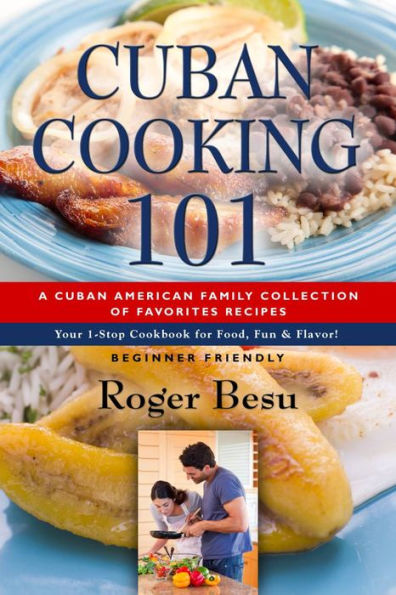 Cuban Cooking 101