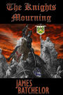 The Knights Mourning