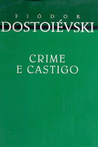 Title: CRIME E CASTIGO, Author: Fyodor Dostoyevsky