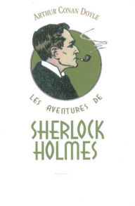 Title: Les Mémoires de Sherlock Holmes, Author: Arthur Conan Doyle