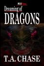 Dreaming of Dragons