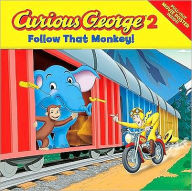 Title: Curious George 2: Follow That Monkey!, Author: H. A. Rey