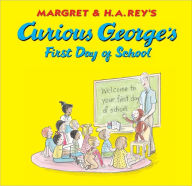 Title: Curious George's First Day of School, Author: H. A. Rey