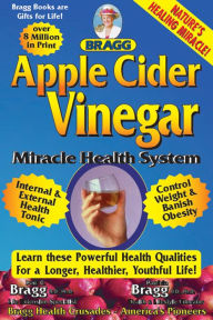 APPLE CIDER VINEGAR: Miracle Health System