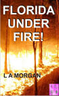 Florida Under Fire! Screenplay