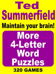 Title: More 4-Letter Word Puzzles. Vol. 2, Author: Ted Summerfield