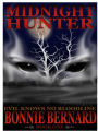 Midnight Hunter Book One in the Midnight Hunter Trilogy
