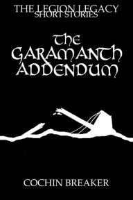The Garamanth Addendum
