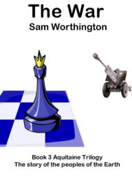 Title: The War, Author: Sam Worthington