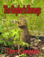 The Gopher's Revenge